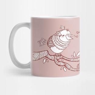 Bird sings. And you are not. Why? Mug